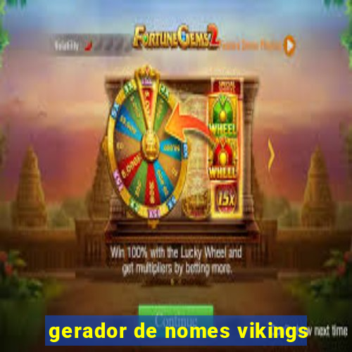 gerador de nomes vikings