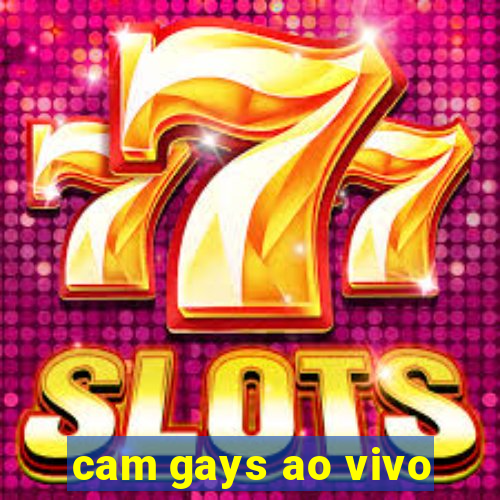 cam gays ao vivo