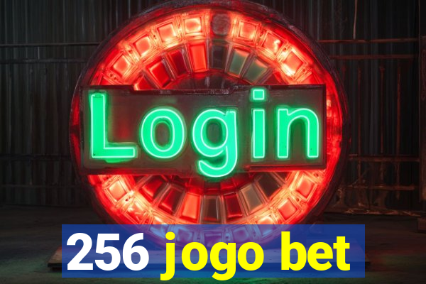 256 jogo bet