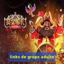 links de grupo adulto