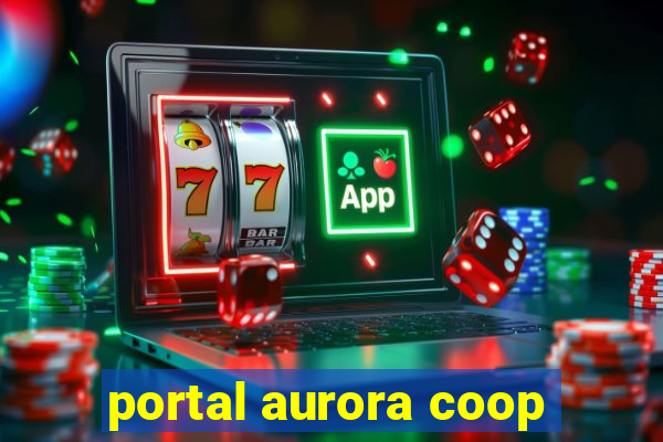 portal aurora coop