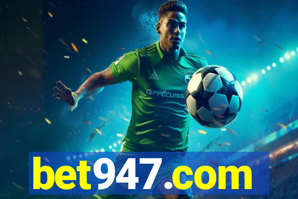 bet947.com