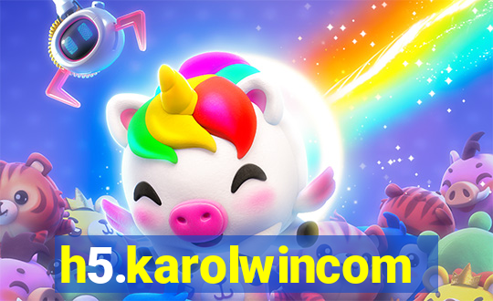 h5.karolwincom