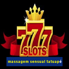 massagem sensual tatuapé