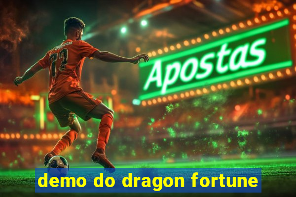 demo do dragon fortune