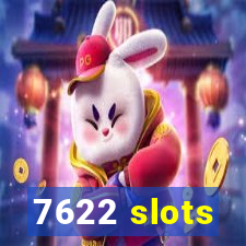 7622 slots