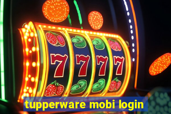 tupperware mobi login