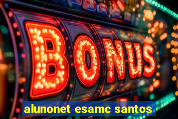 alunonet esamc santos