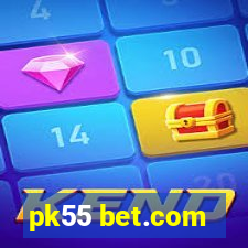 pk55 bet.com