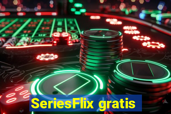 SeriesFlix gratis