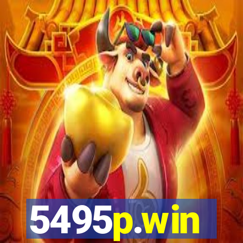 5495p.win