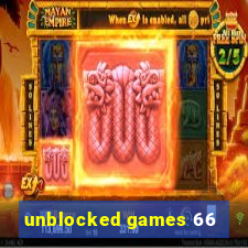 unblocked games 66