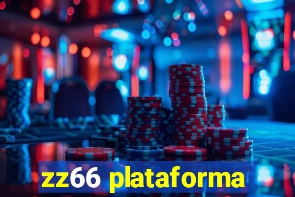 zz66 plataforma