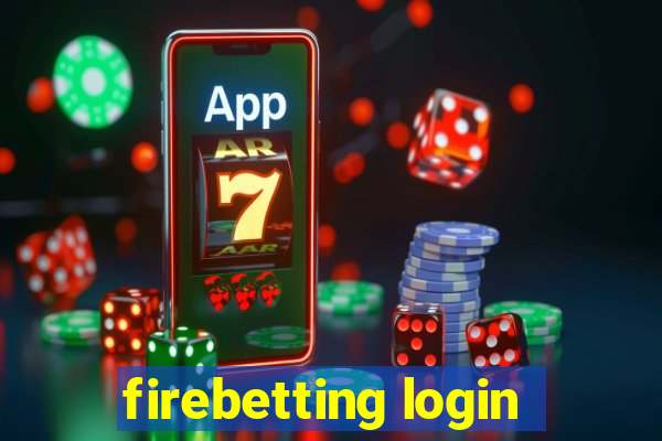 firebetting login