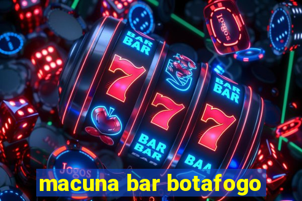 macuna bar botafogo