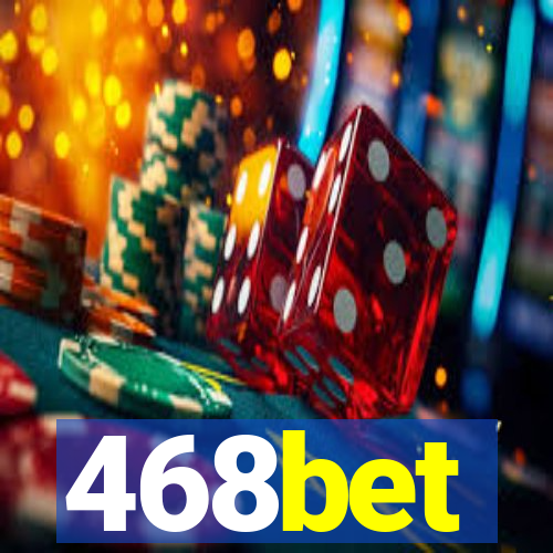 468bet