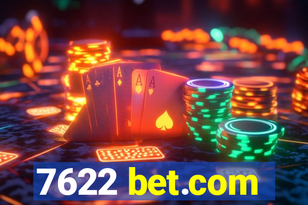 7622 bet.com