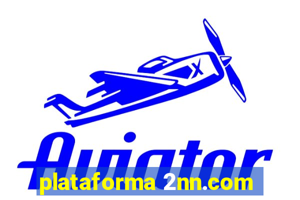 plataforma 2nn.com