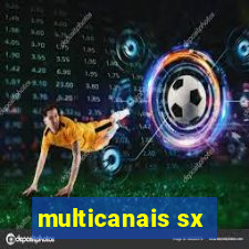 multicanais sx