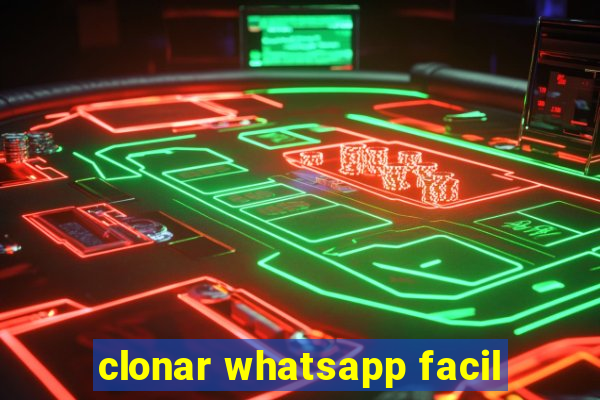 clonar whatsapp facil