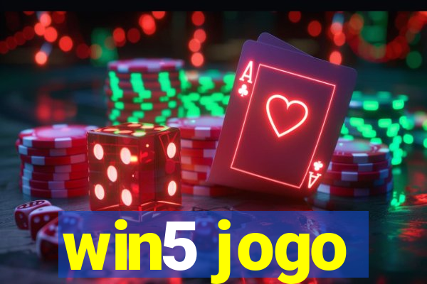 win5 jogo