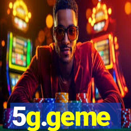 5g.geme