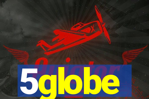 5globe