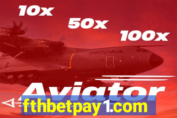 fthbetpay1.com