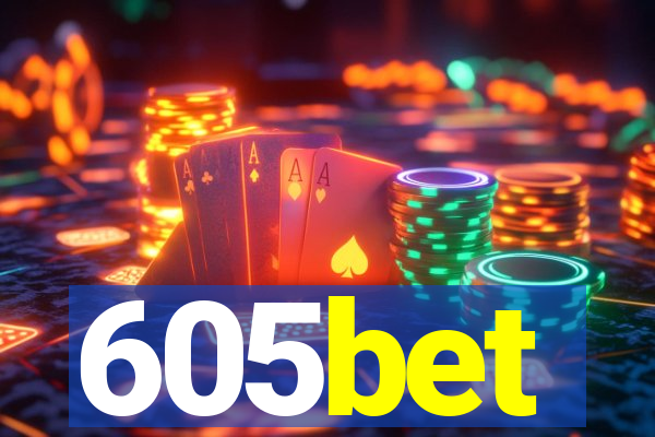 605bet