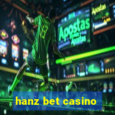 hanz bet casino