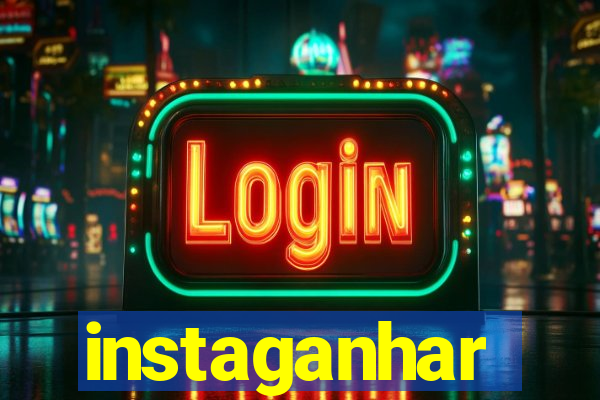 instaganhar