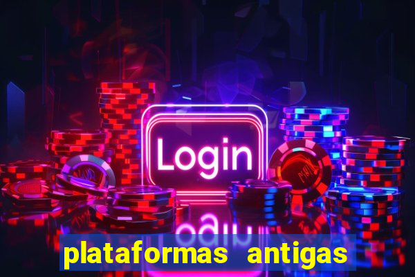 plataformas antigas slots 2023