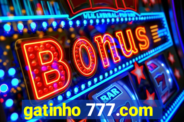 gatinho 777.com