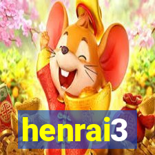 henrai3