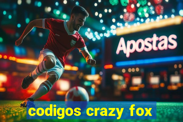 codigos crazy fox