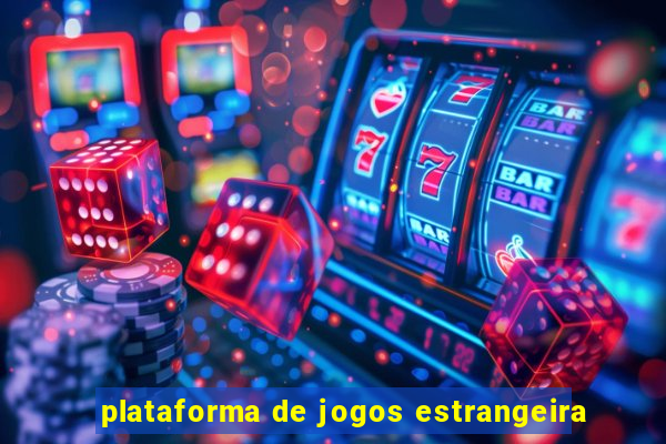 plataforma de jogos estrangeira