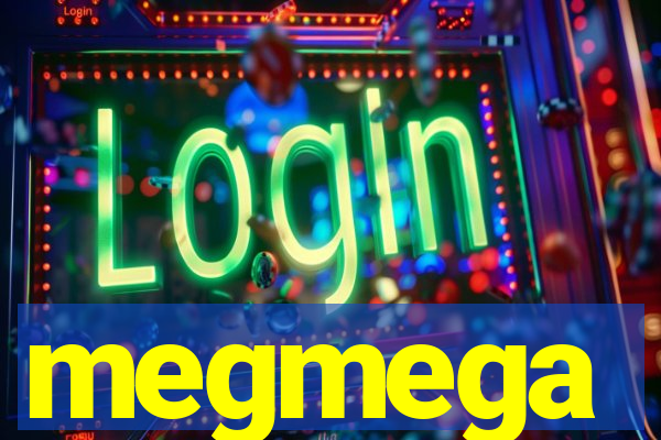 megmega