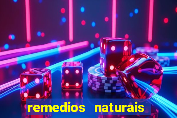 remedios naturais para diabetes