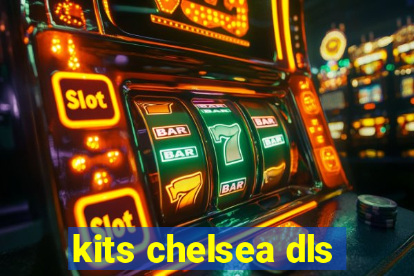 kits chelsea dls