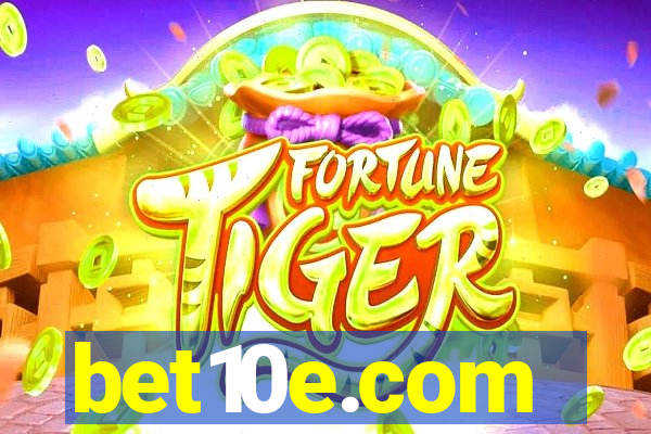 bet10e.com