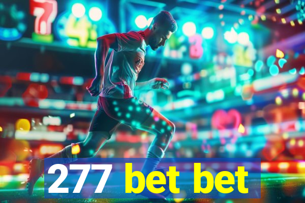 277 bet bet