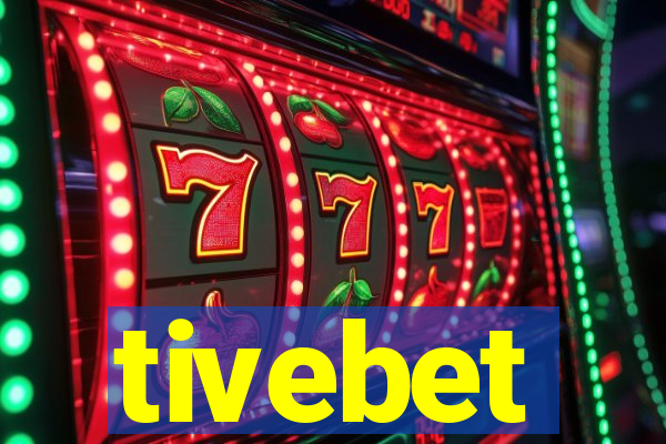 tivebet