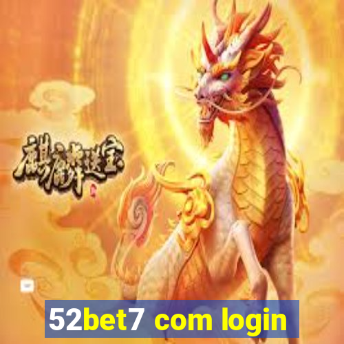 52bet7 com login