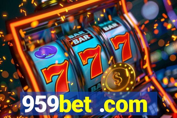 959bet .com