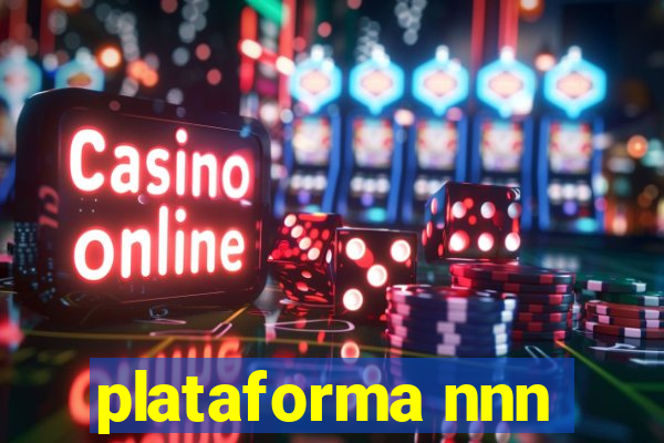 plataforma nnn