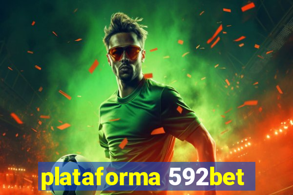 plataforma 592bet