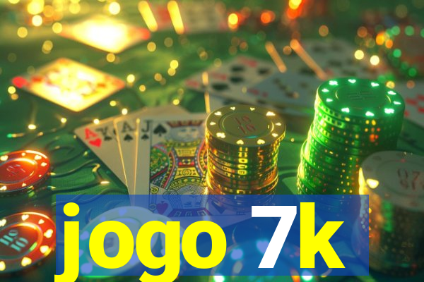 jogo 7k