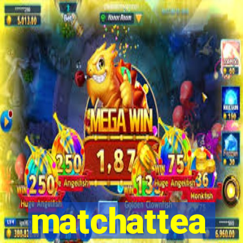 matchattea