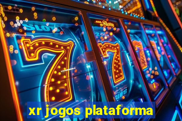 xr jogos plataforma