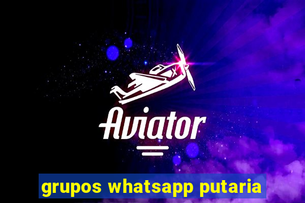 grupos whatsapp putaria